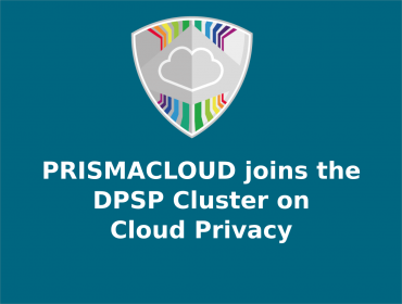 PRISMACLOUD joins the DPSP Cluster on Cloud Privacy