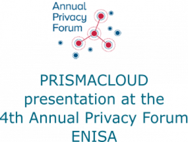 PRISMACLOUD Presentation at ENISA Annual Privacy Forum 2016